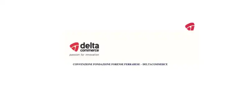 CONVENZIONE FONDAZIONE FORENSE FERRARESE – DELTACOMMERCE